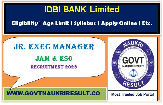  IDBI Bank Junior Assistant Manager, Executive Online Form  