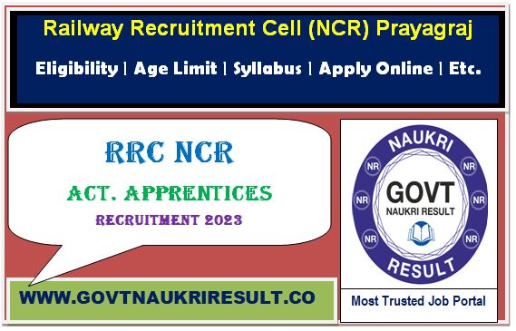  Railway NCR RRC Prayagraj Apprentices Online Form 2023  