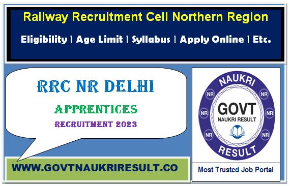  RRC NR Delhi Apprentices Online Form 2023 
