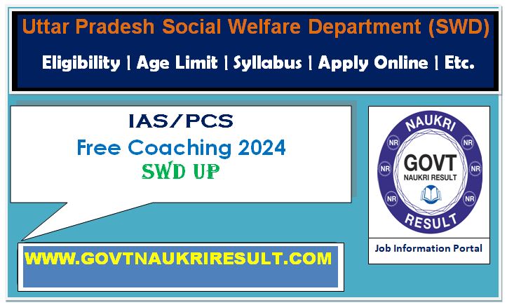  UP SWD IAS PCS Pre 2024 Free Coaching Online Form  